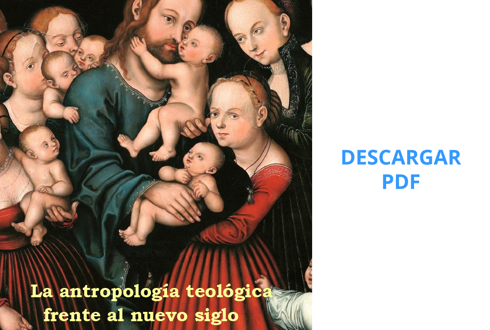 La antropología teológica frente al nuevo siglo: Una perspectiva luterana