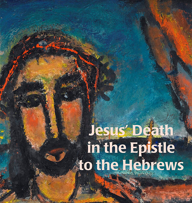 Jesus’ Death in Hebrews