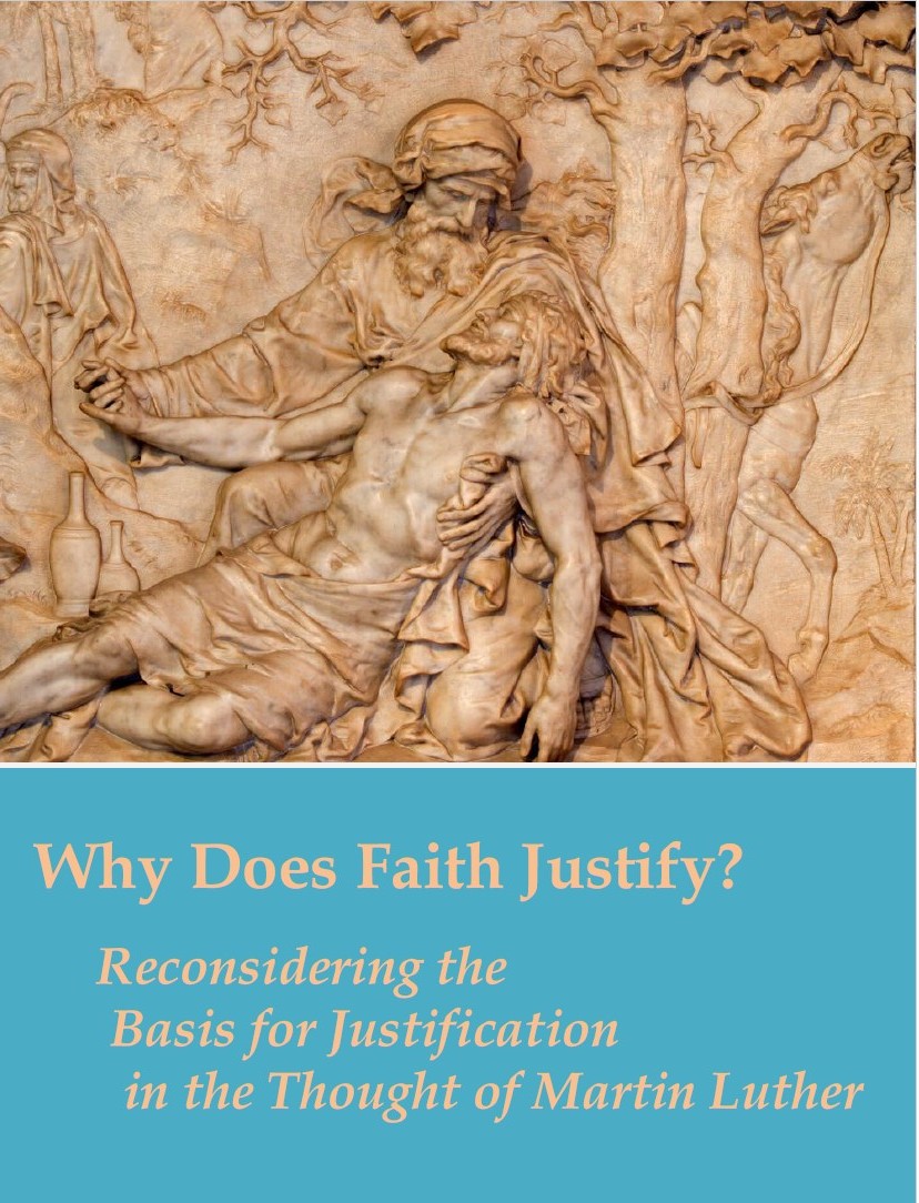 Why Does Faith Justify?