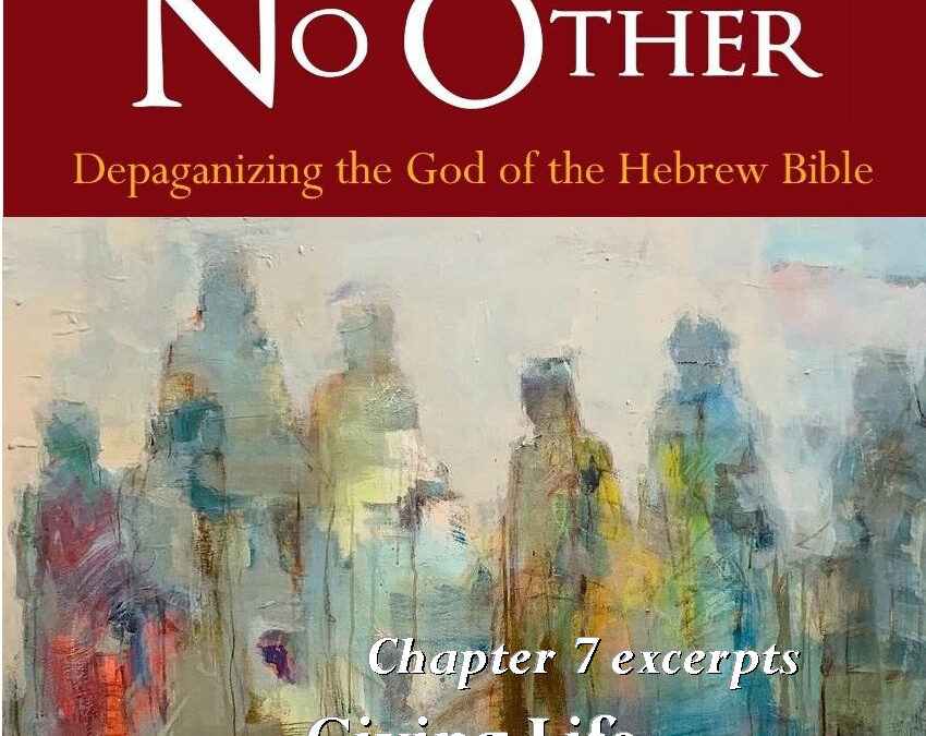 Chapter 7 Excerpts: Giving Life by Taking It